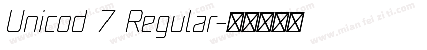 Unicod 7 Regular字体转换